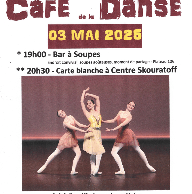 Café de la danse samedi 3 Mai 2025